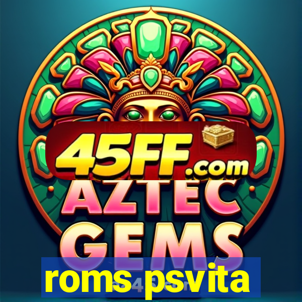 roms psvita